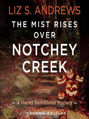 cover image of The Mist Rises Over Notchey Creek
